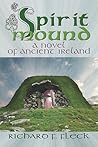 Spirit Mound: A Novel of Ancient Ireland