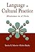 Language as Cultural Practice by Sandra R. Schecter