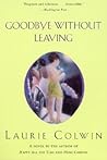 Goodbye Without Leaving by Laurie Colwin