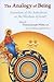 The Analogy of Being by Thomas Joseph White The Analogy of Being by Thomas Joseph White