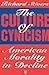 The Culture of Cynicism by Richard Stivers