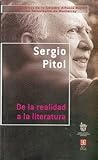 De la realidad a la literatura De la realidad a la literatura