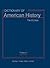 Dictionary of American History, 3rd Edition (10 Volumes)