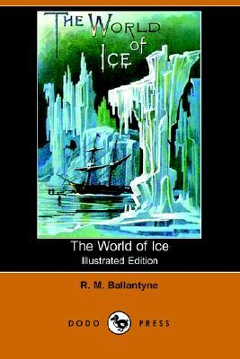 The World of Ice (Paperback)