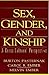 Sex, Gender, and Kinship: A Cross-Cultural Perspective