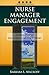 Nurse Manager Engagement: .