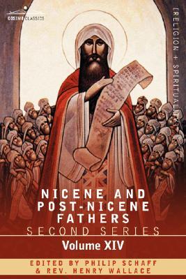 Nicene and Post-Nicene Fathers: Series 2, Vol 14 The Seven Ecumenical Councils