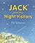 Jack and the Night Visitors...