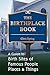 The Birthplace Book: A Guid...