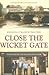 Close the Wicket Gate: Tales from the Kilmichael Bar