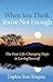When You Think You're Not Enough: The Four Life-Changing Steps to Loving Yourself