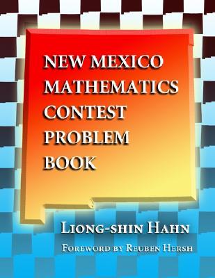 New Mexico Mathematics Contest Problem Book (Paperback)
