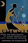 Rootwork: Using t...