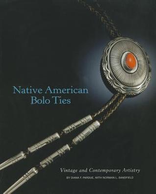 Native American Bolo Ties: Vintage and Contemporary Artistry (Paperback)