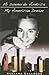Mi Sueno de America/My American Dream (Spanish and English Edition)