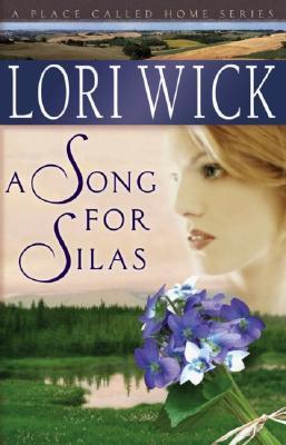 A Song for Silas (A Place Called Home, #2)