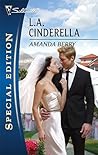 L.A. Cinderella by Amanda  Berry