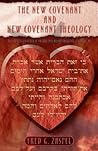 The New Covenant ...