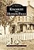 Kingsbury and Hudson Falls (Images of America: New York)