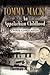 Tommy Mack: An Appalachian Childhood