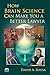 How Brain Science Can Make ...