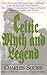 Celtic Myth and Legend