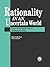 Rationality In An Uncertain World by Mike Oaksford