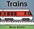 Trains