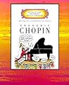 Frederic Chopin (Getting to Know the World's Greatest Composers)
