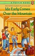 Ida Early Comes over the Mountain