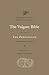 The Vulgate Bible, Vol. I: ...