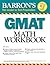 Barron's GMAT Math Workbook