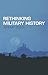 Rethinking Military History