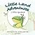 Little Land Adventures - Li...