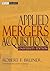 Applied Mergers and Acquisitions, University Edition