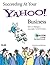 Succeeding at Your Yahoo! Business by Frank Fiore