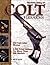 Standard Catalog of Colt Fi...
