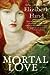 Mortal Love