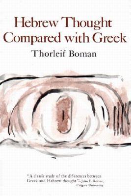 Hebrew Thought Compared with Greek (Paperback)