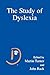 The Study of Dyslexia by Martin Turner
