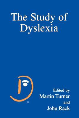 The Study of Dyslexia (Paperback)