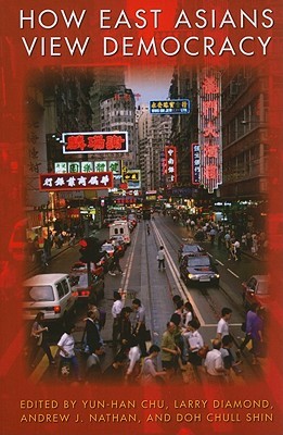 How East Asians View Democracy (Paperback)