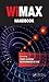 WiMAX Handbook - 3 Volume Set by Syed A. Ahson