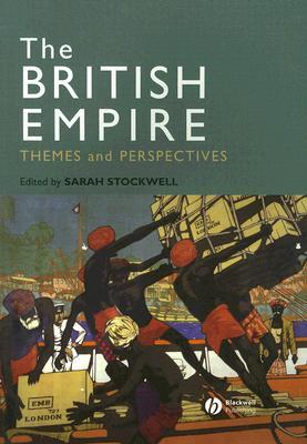 British Empire: Themes and Perspectives (Paperback)