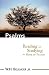 Psalms: Reading and Studyin...
