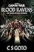 Blood Ravens: The Dawn of W...