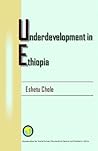 Underdevelopment in Ethiopia