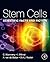 Stem Cells: Scientific Facts and Fiction