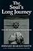 The Soul's Long Journey: Ho...