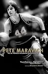 Pete Maravich: Th...
